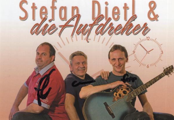 Dietl, Stefan & die Aufdreher