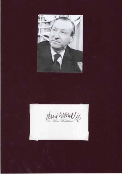 Waldheim (†), Dr. Kurt - ehem. Präsident von Österreich